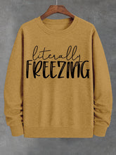 Men's Literally Freezing Print Cotton Casual Sweatshirt