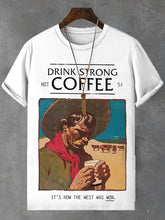 Men's Drink Strong Coffee Cowboy Illustration Print Cotton Casual T-Shirt