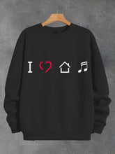 Men's I Love House Music Graphic Print Cotton Casual Sweatshirt