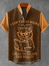 Cotton Linen Cat Wear Glasses I Don't Read Books To Get Smart Iread To Escape This Reality Art Print Casual Shirt